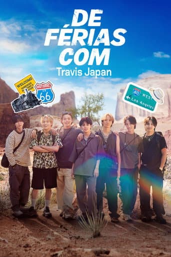 Travis Japan Summer Vacation!! ―7人のアメリカ旅―